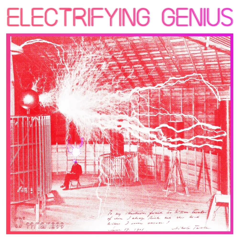 Exhibit #103 — ELECTRIFYING GENIUS