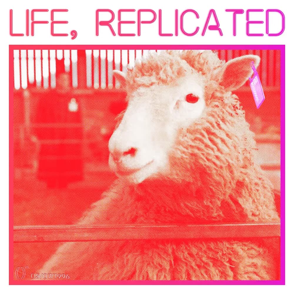 Exhibit #19 — LIFE, REPLICATED