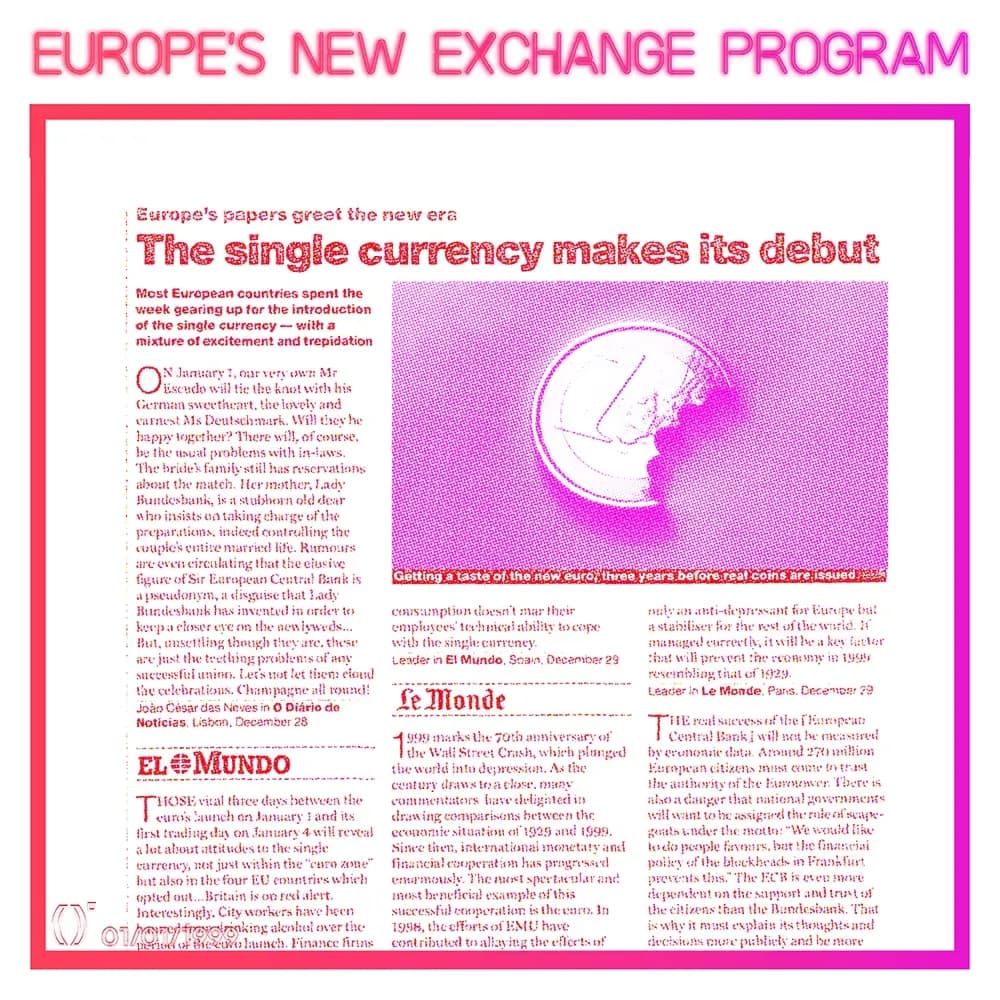 Exhibit #51 — EUROPE'S NEW EXCHANGE PROGRAM