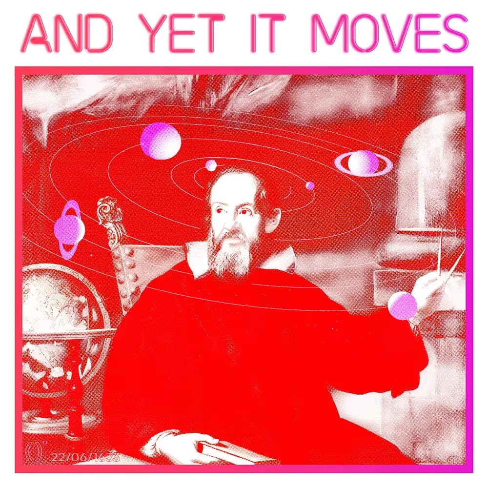 Exhibit #96 — AND YET IT MOVES